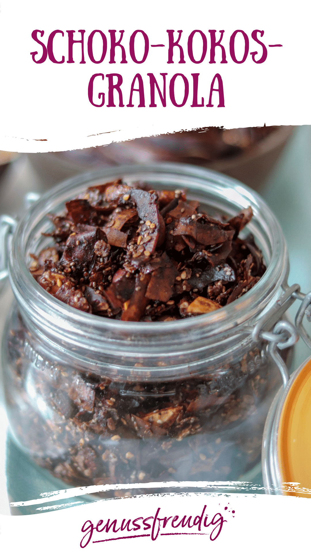 Schoko-Kokos-Granola - Selbstgemachtes Knuspermüsli - genussfreudig