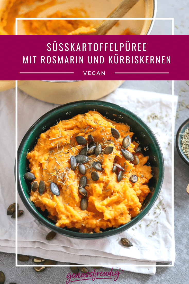 Süßkartoffelpüree mit Rosmarin - genussfreudig